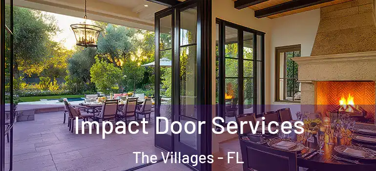 Impact Door Services The Villages - FL