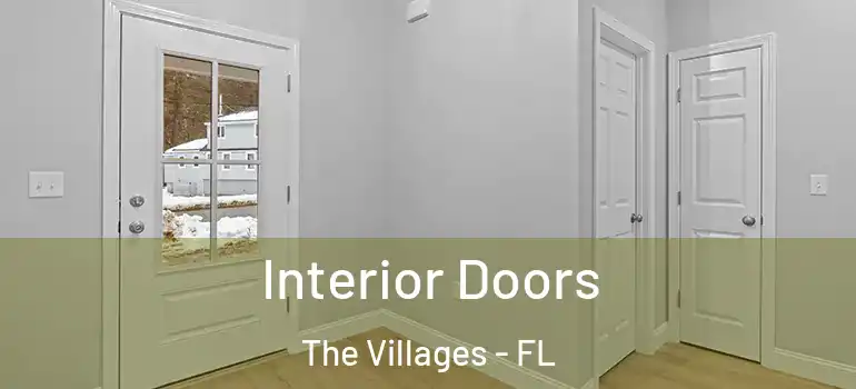Interior Doors The Villages - FL