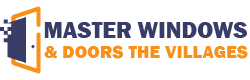 Master Windows & Doors The Villages