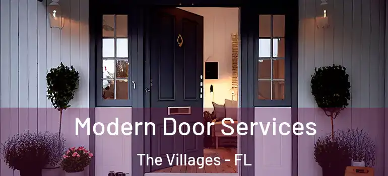 Modern Door Services The Villages - FL