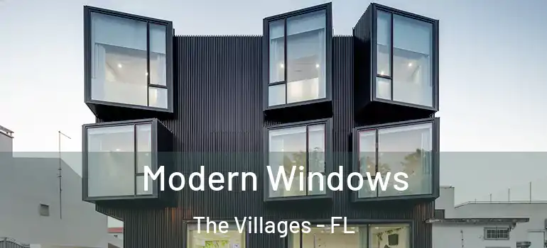 Modern Windows The Villages - FL