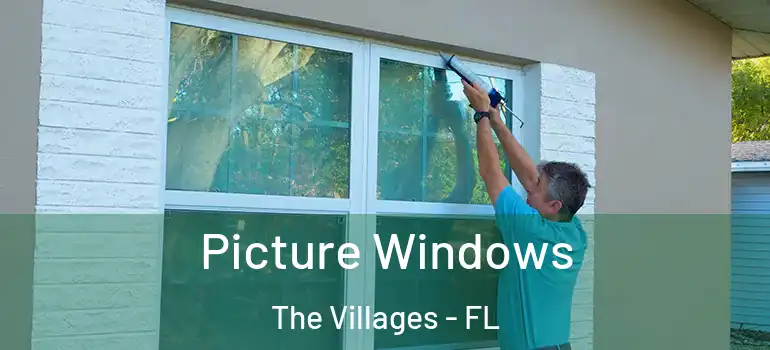 Picture Windows The Villages - FL