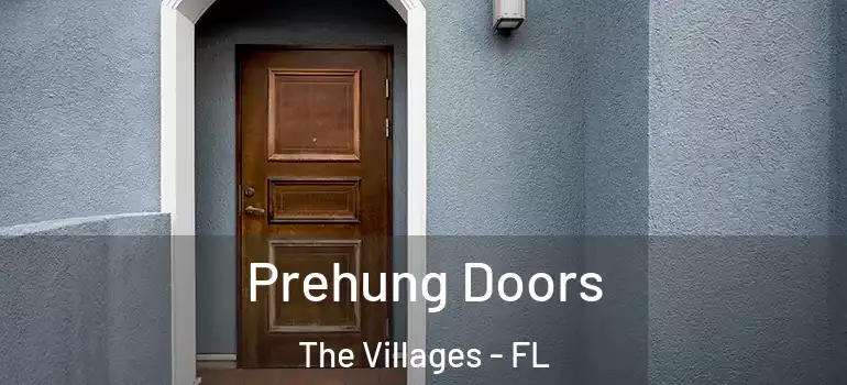 Prehung Doors The Villages - FL